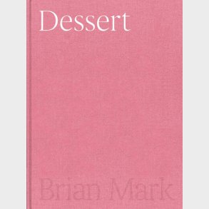Dessert - Brian Mark - Bog