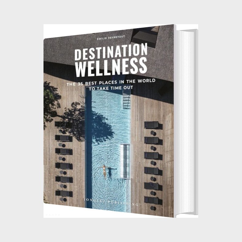 Destination Wellness - Milie Veyretout - English Book