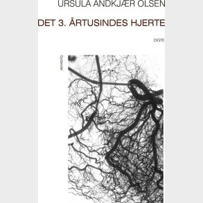 Det 3. �rtusindes Hjerte - Ursula Andkj�r Olsen - Bog