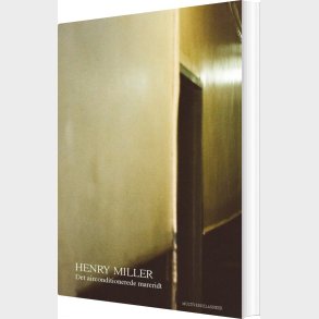 Det Airconditionerede Mareridt - Henry Miller - Bog