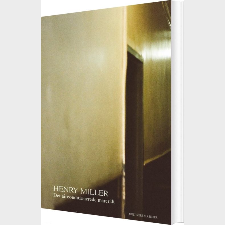 Det Airconditionerede Mareridt - Henry Miller - Bog