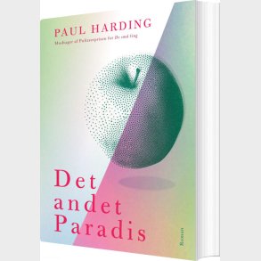 Det Andet Paradis - Paul Harding - Bog