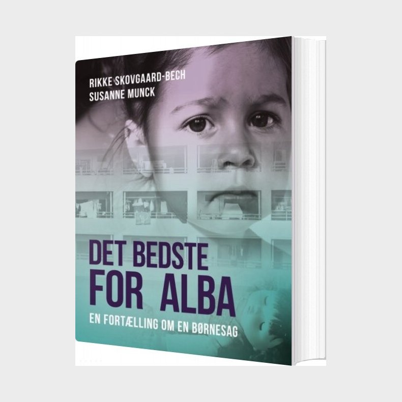 Det Bedste For Alba - Rikke Skovgaard-bech - Bog