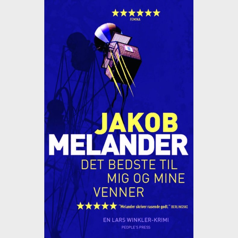 Det Bedste Til Mig Og Mine Venner - Jakob Melander - Bog