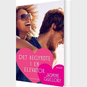 Det Begyndte I En Elevator - Jasmine Guillory - Bog