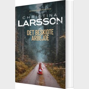 Det Beskidte Arbejde - Christina Larsson - Bog