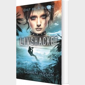 Det Bl� Blod 3 - Livshacket - S�ren Jessen - Bog