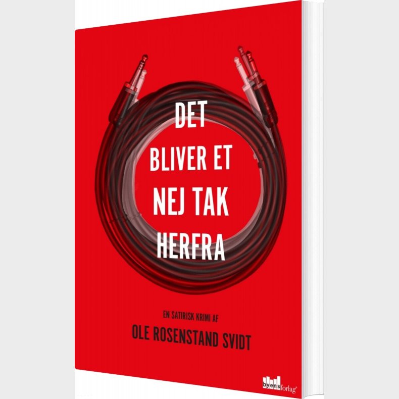 Det Bliver Et Nej Tak Herfra - Ole Rosenstand Svidt - Bog