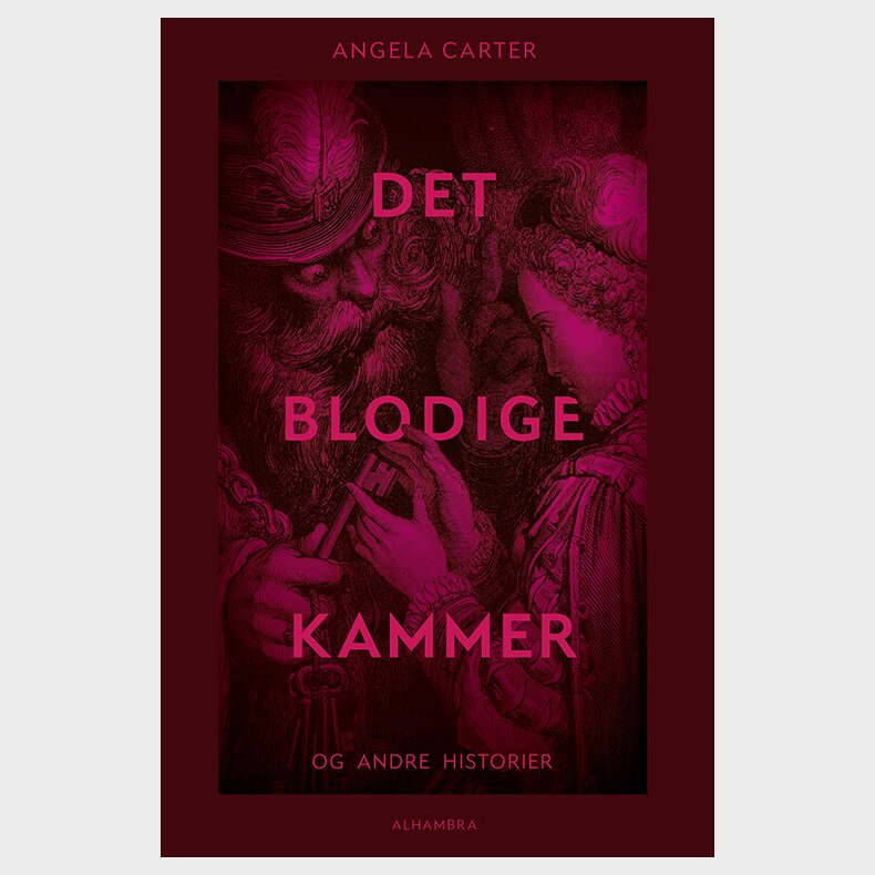 Det Blodige Kammer Og Andre Historier - Angela Carter - Bog
