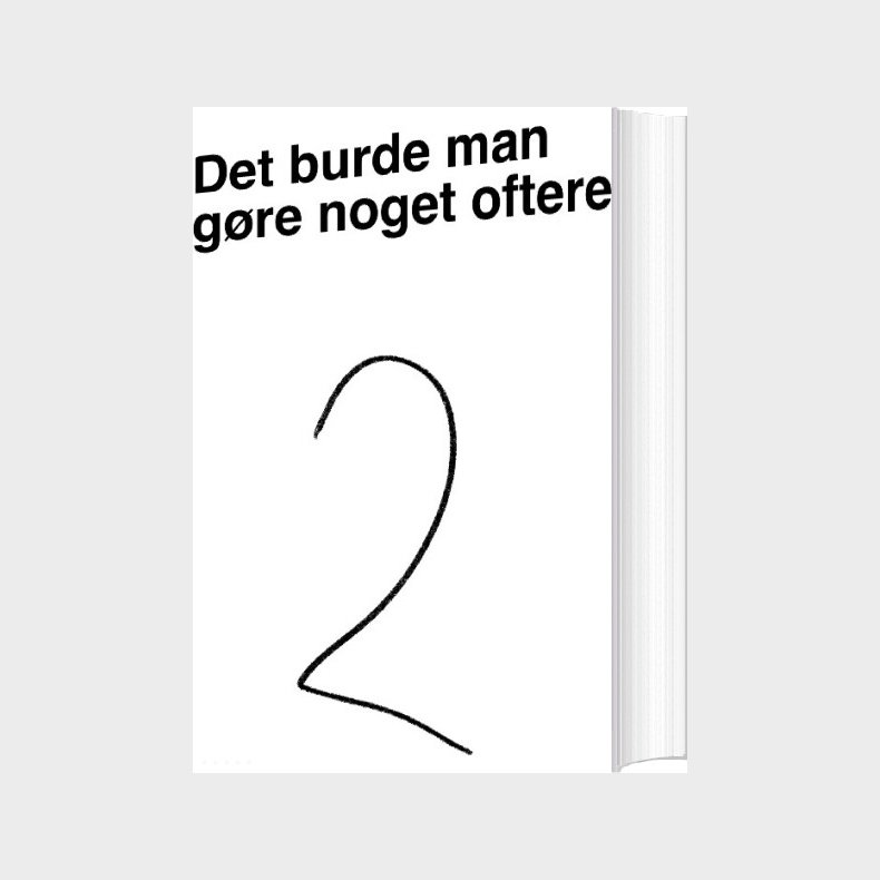 Det Burde Man G�re Noget Oftere - Max Bech - Bog