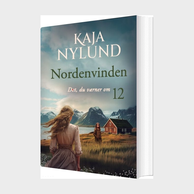 Det, Du V�rner Om - Nordenvinden 12 - Kaja Nylund - Bog