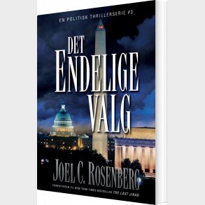 Det Endelige Valg - Joel C. Rosenberg - Bog