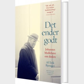 Det Ender Godt - Hardback - Johannes M�llehave - Bog