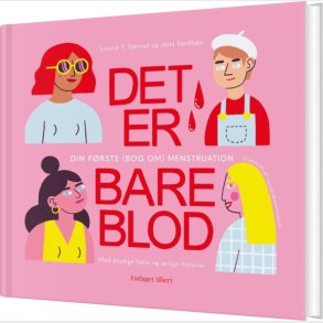 Det Er Bare Blod - Louise T. Sj�rvad - Bog