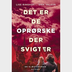 Det Er De Opr�rske Der Svigter - Erik Valeur - Bog