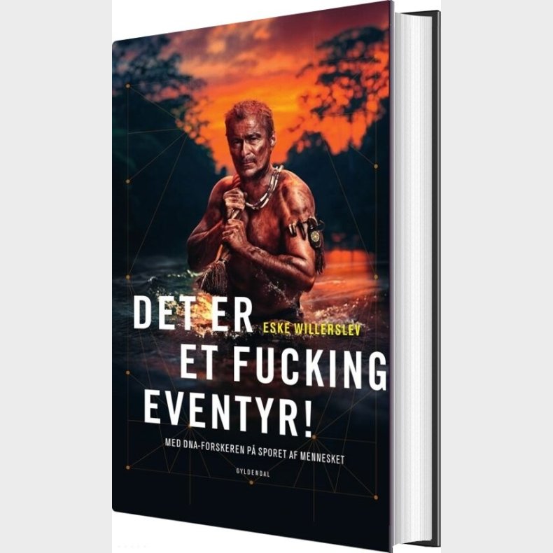 Det Er Et Fucking Eventyr! - Eske Willerslev - Bog