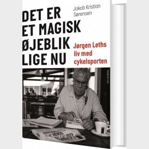 Det Er Et Magisk �jeblik Lige Nu - Jakob Kristian S�rensen - Bog