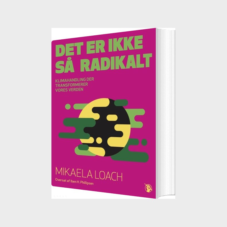 Det Er Ikke S� Radikalt - Mikaela Loach - English Book