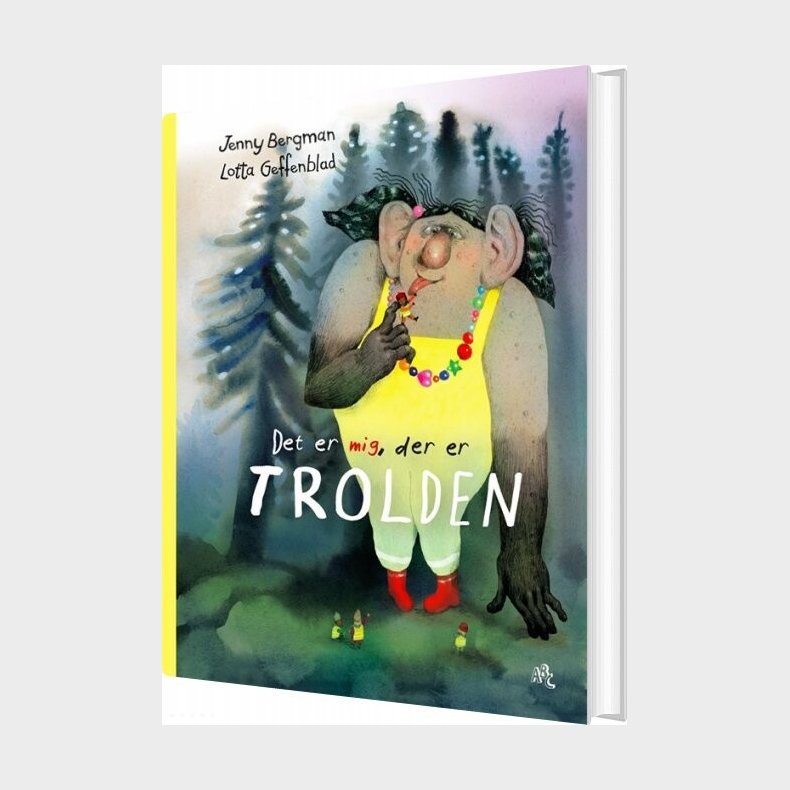 Det Er Mig, Der Er Trolden - Jenny Bergman - Bog