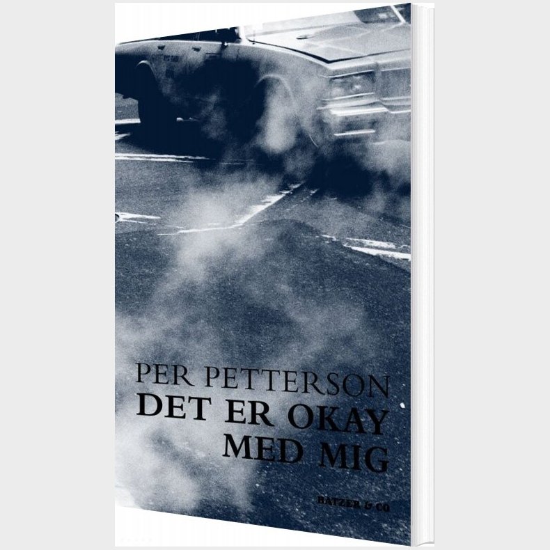 Det Er Okay Med Mig - Per Petterson - Bog