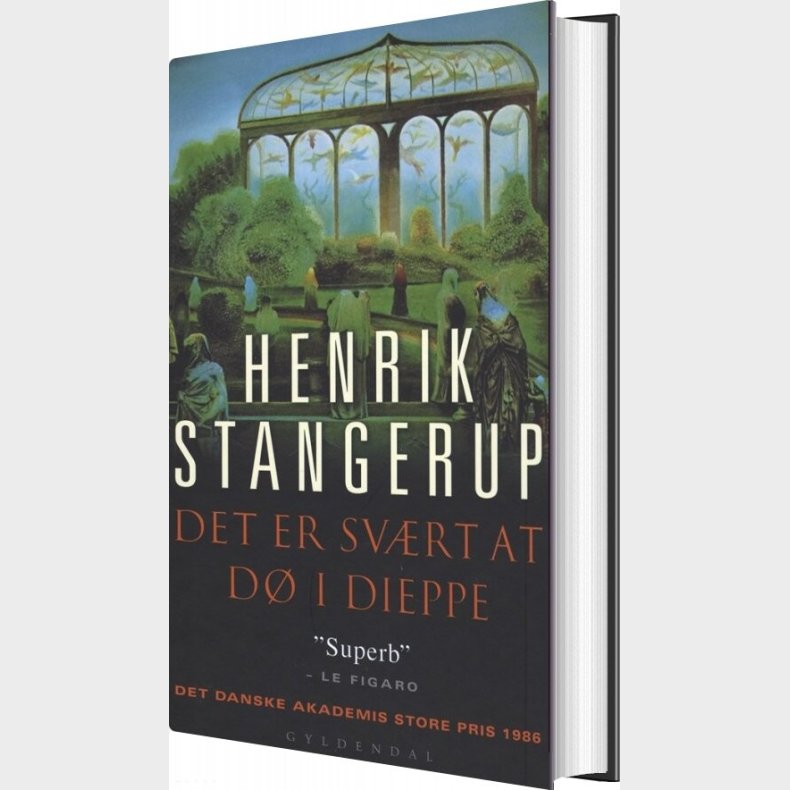 Det Er Sv�rt At D� I Dieppe - Henrik Stangerup - Bog