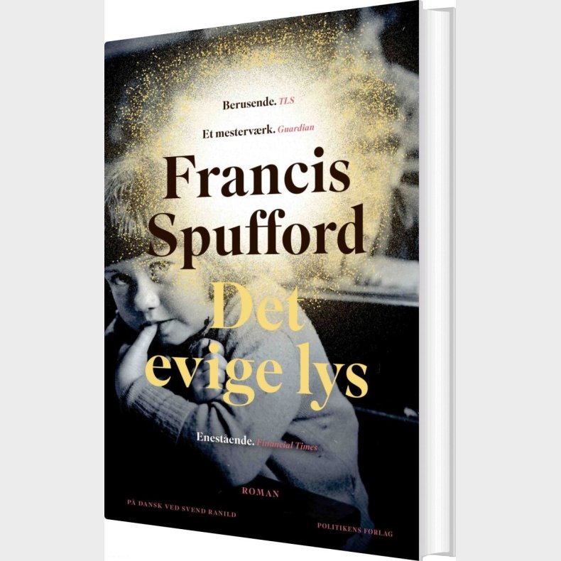 Det Evige Lys - Francis Spufford - Bog