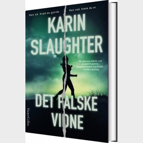 Det Falske Vidne - Karin Slaughter - Bog