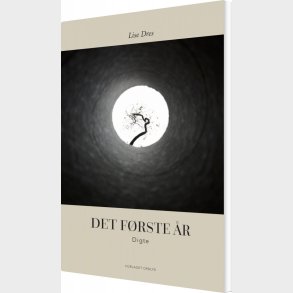 Det F�rste �r - Lise Dres - Bog