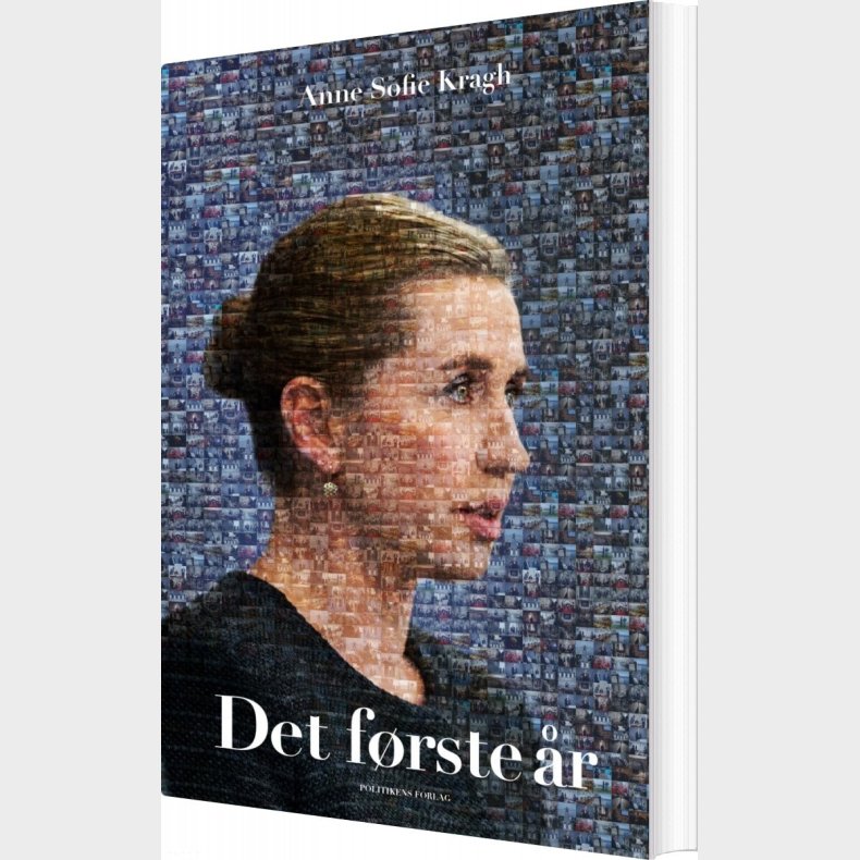 Det F�rste �r - Mette Frederiksen - Anne Sofie Kragh - Bog