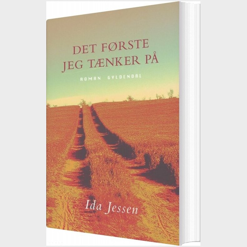 Det F�rste Jeg T�nker P� - Ida Jessen - Bog