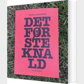 Det F�rste Knald - Thomas Falkenberg - Bog