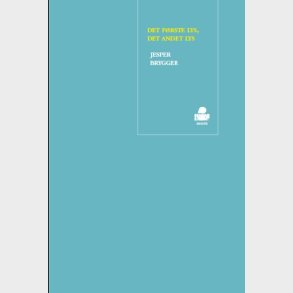 Det F�rste Lys, Det Andet Lys - Jesper Brygger - Bog