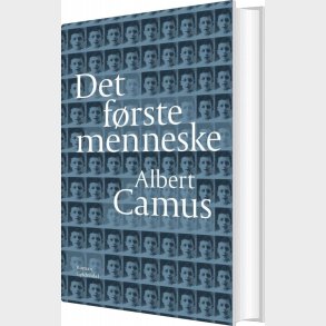 Det F�rste Menneske - Albert Camus - Bog