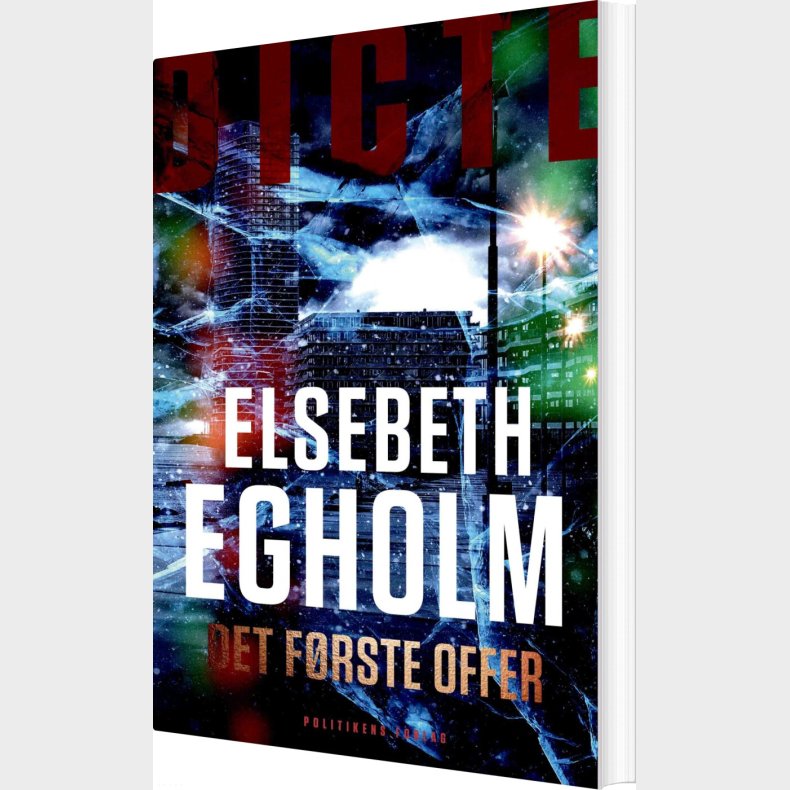 Det F�rste Offer - Elsebeth Egholm - Bog