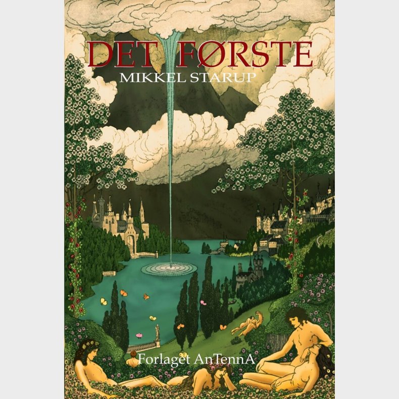 Det F�rste - Mikkel Starup - Bog