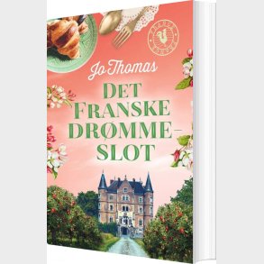 Det Franske Dr�mmeslot - Jo Thomas - Bog