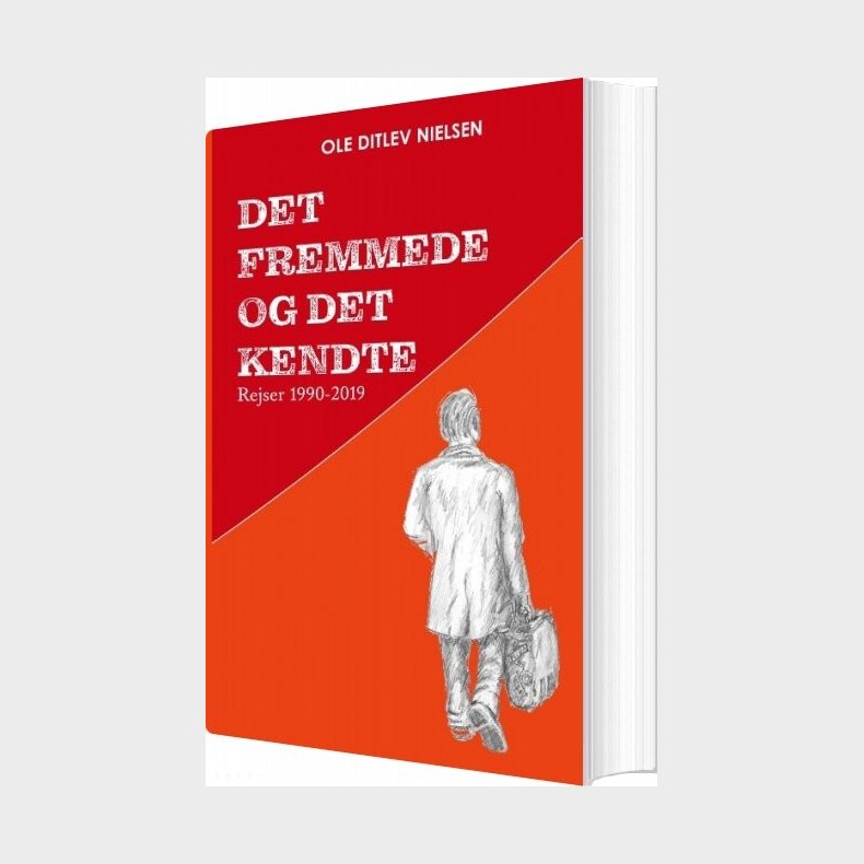 Det Fremmede Og Det Kendte - Ole Ditlev Nielsen - Bog