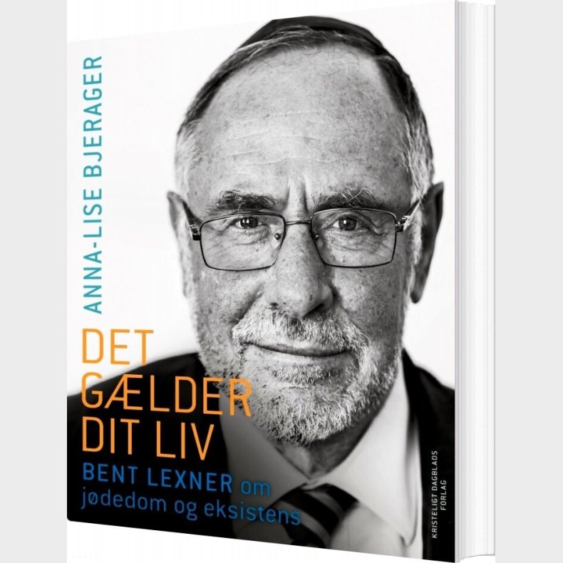 Det G�lder Dit Liv - Anna-lise Bjerager - Bog