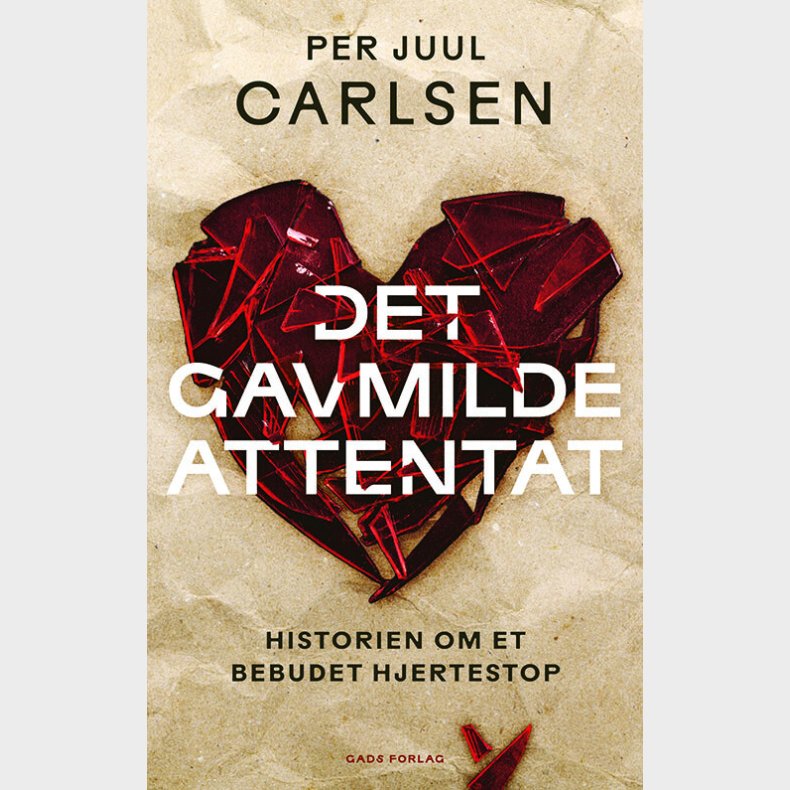 Det Gavmilde Attentat - Per Juul Carlsen - Bog