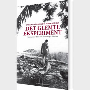 Det Glemte Eksperiment - Jesper S�rensen - Bog
