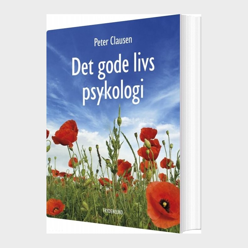 Det Gode Livs Psykologi - Peter Clausen - Bog