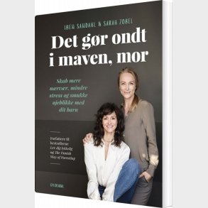 Det G�r Ondt I Maven, Mor - Iben Sandahl - Bog
