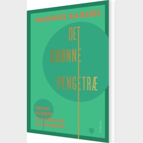 Det Gr�nne Pengetr� - Magnus Bars�e - Bog
