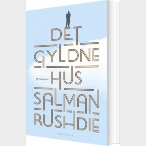 Det Gyldne Hus - Salman Rushdie - Bog