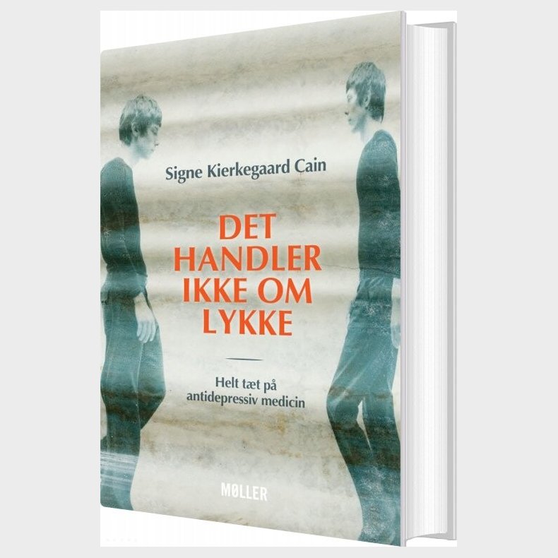 Det Handler Ikke Om Lykke - Signe Kierkegaard Cain - Bog