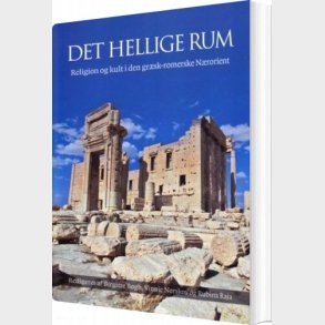 Det Hellige Rum - Birgitte B�gh - Bog