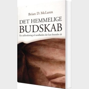 Det Hemmelige Budskab - Brian D. Mclaren - Bog