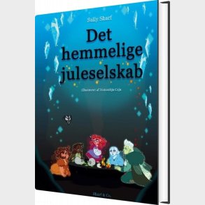 Det Hemmelige Juleselskab - Sally Sharf - Bog