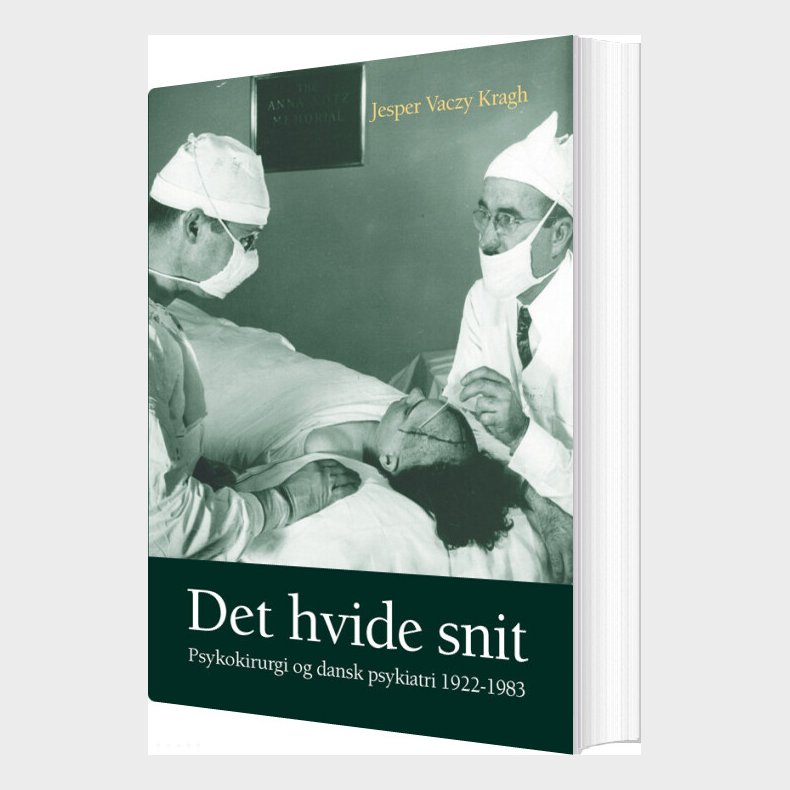 Det Hvide Snit - Jesper Vaczy Kragh - Bog