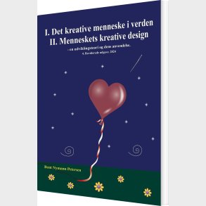 Det Kreative Menneske I Verden - Bent Nymann Petersen - Bog